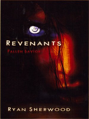cover image of Revenants: Fallen Savior